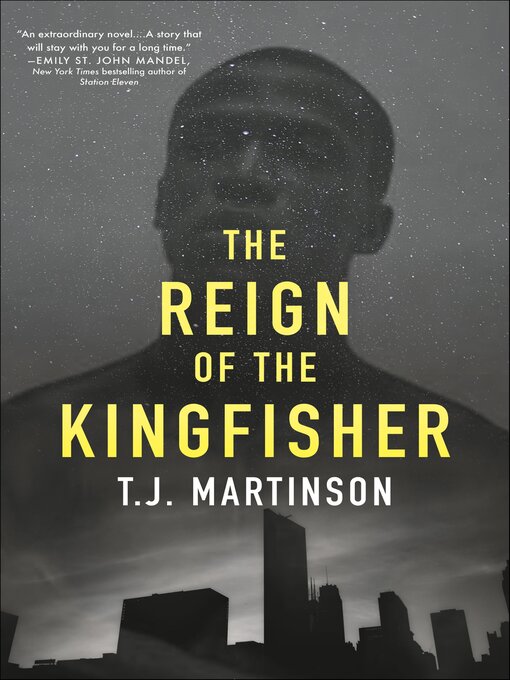 Title details for The Reign of the Kingfisher by T. J. Martinson - Available
